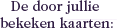 Door jullie bekeken kaarten